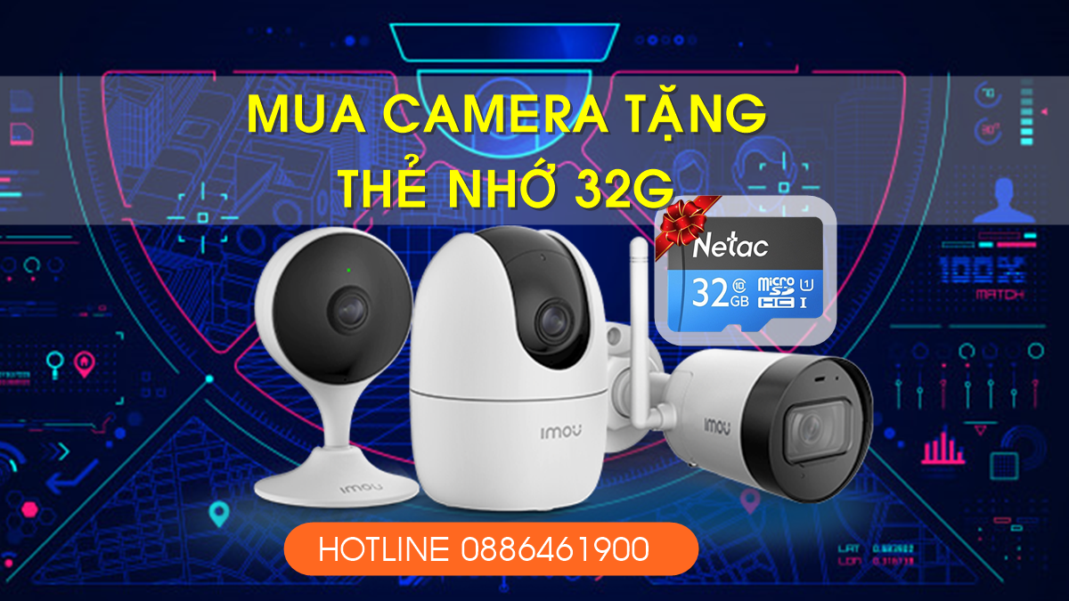 TANG THE NHO 32G CHO KHACH HANG MUA CAMERA IMOU BEN TRE